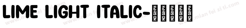 lime light italic字体转换